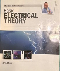 Mike Holt Illustrated Guide: Basic Electrical Theory 3rd Ed Paperback 2011