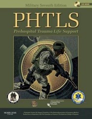 PHTLS Prehospital Trauma Life Support: Military Edition – Paperback – GOOD