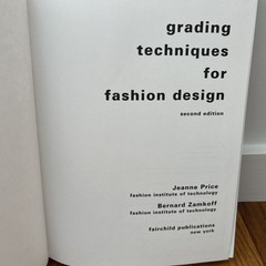 Grading Techniques for Fashion Design, Second Edition