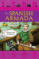 The Spanish Armada (Great Events) by Clements, Gillian Hardback Book The Fast