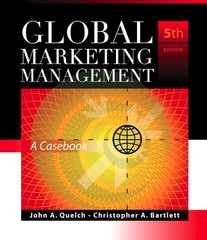 GLOBAL MARKETING MANAGEMENT: ACASEBOOK