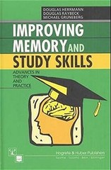 Improving Memory and Study Skills: Advances in Theory and Practi