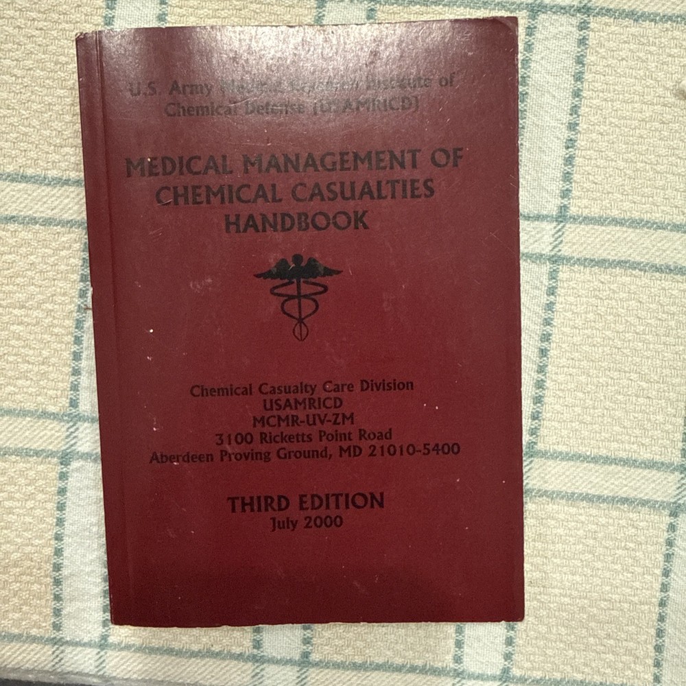 Medical Management of Chemical Casualties US Army Medical Research Institute