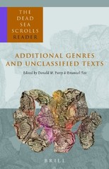THE DEAD SEA SCROLLS READER, VOL. 6: ADDITIONAL GENRES AND By Donald Parry & J L