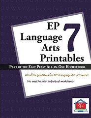 EP LANGUAGE ARTS 7 PRINTABLES: PART OF THE EASY PEASY By Tina Rutherford & Lee