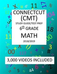 6th Grade CONNECTICUT CMT, 2019 MATH, Test Prep: : 6th Grade CONNECTICUT MAST…