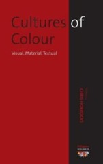 Cultures Of Color: Visual, Material, Textual