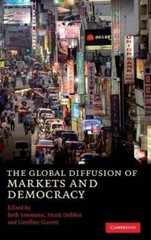 The Global Diffusion of Markets and Democracy by Beth A Simmons: New