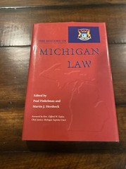 The History of Michigan Law by Paul Finkelman & Martin J. Hershock
