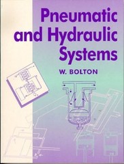 Pneumatic and Hydraulic Systems by Bolton, W. Paperback / softback Book The Fast
