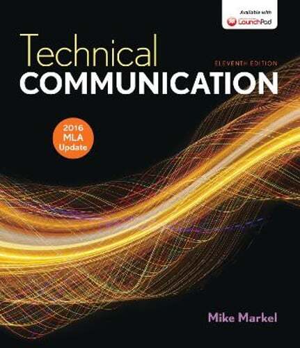 Technical Communication with 2016 MLA Update by Mike Markel: Used