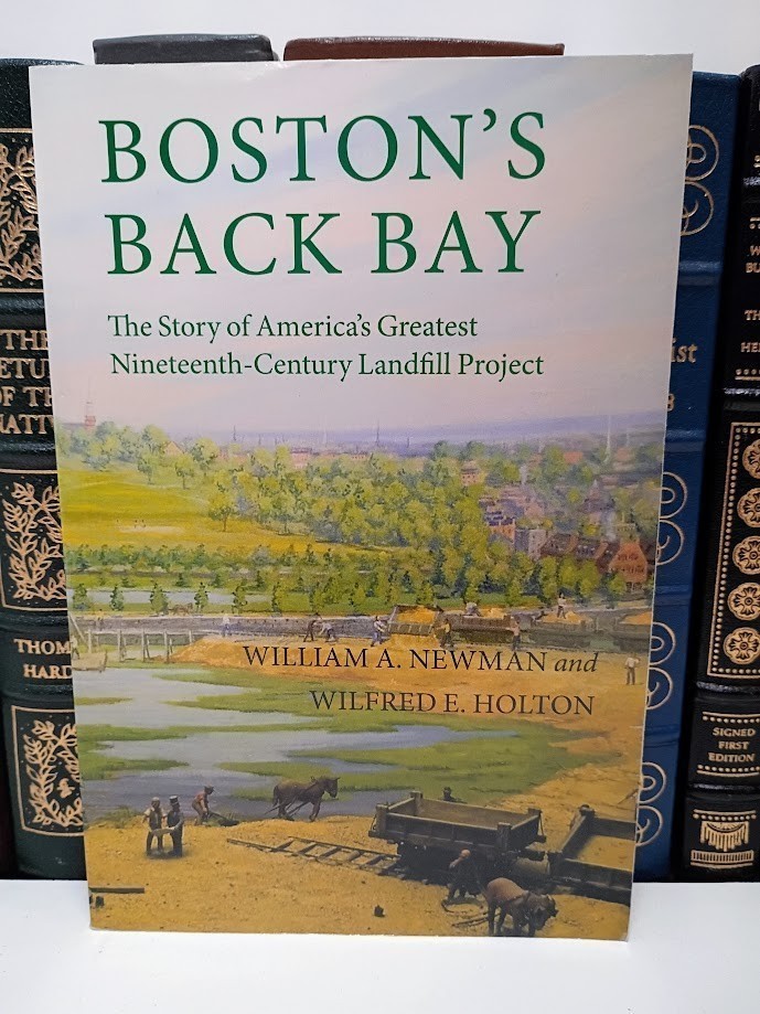 Boston’s Back Bay Newman Holton Landfill Project History Engineering Urban Dev