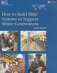 How to Build M&E Systems to – Paperback, by World Bank; Mackay – Very Good
