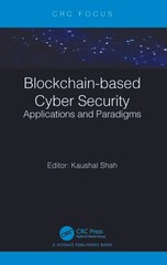 Blockchain-Based Cyber Security: Applications And Paradigms