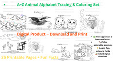 Learn and Color Animal Alphabet Tracing Activity -26 Pages + Fun Facts!