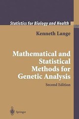 Mathematical and Statistical Methods for Genetic Analysis – 9781468495560
