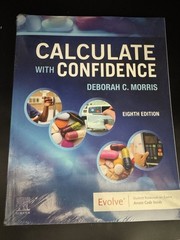Calculate with Confidence by Deborah C. Morris (2021, Trade Paperback) NEW