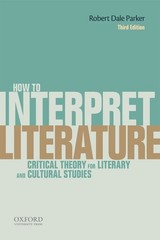 How To Interpret Literature: Critical Theory for Literary and Cultural Studi…