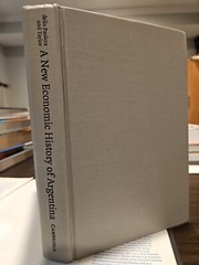 New Economic History of Argentina by Alan M. Taylor (2003, Hardcover)