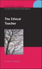 Ethical Teacher by Elizabeth Campbell (2003, Book, Other)