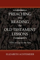 Preaching And Reading The Old Testament Lessons [With Cdrom]