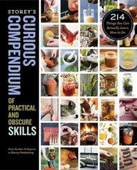 Storey’s Curious Compendium of Practical and Obscure Skills : 214