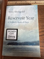 New York State Series Reservoir Year: A Walker’s Book of Days / Signed! Shengold