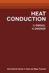 Heat Conduction, Paperback by Grigull, U.; Sandner, H.; Kestin, J. (TRN), Bra…