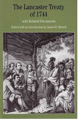 The Lancaster Treaty of 1744: With Related Documents (Bedford Series in Histor..