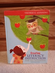 Creating Literary Instruction For All Students, 8th Edition,by Thomas G. Gunning