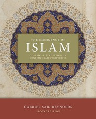 The Emergence of Islam, 2nd Edition: Classical Traditions in Contemporary Pe…