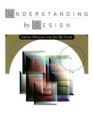 Understanding by Design by Wiggins, Grant P.; McTighe, Jan; McTighe, Jay