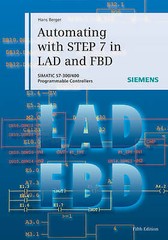 Automating with STEP 7 in LAD and FBD – 9783895784101