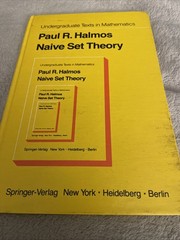 Naive Set Theory by Paul R. Halmos