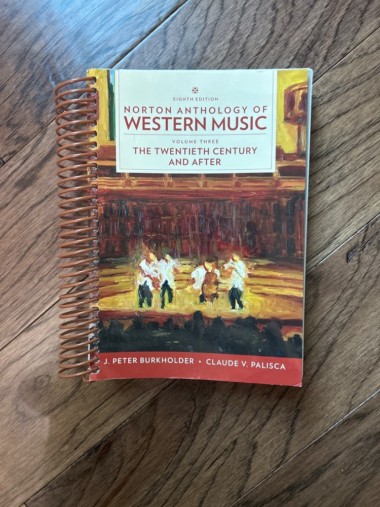 NORTON ANTHOLOGY OF WESTERN MUSIC The Twentieth Century and After Book Vol 3 NEW