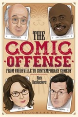 Comic Offense from Vaudeville to Contemporary Comedy : Larry David, Tina Fey,…