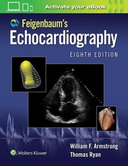Feigenbaum’s Echocardiography by Thomas Ryan and William F. Armstrong (2018,…