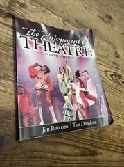 Enjoyment of Theatre by Tim Donahue and Jim Patterson (2013, Trade Paperback)