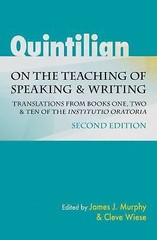 Quintilian on the Teaching of Speaking and Writing: Translations from Books One