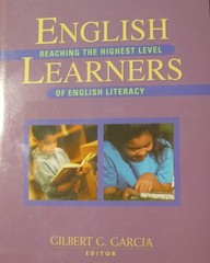 English Learners: Reaching the Highest Level of English Literacy by , Good Book