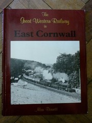 The Great Western Railway in East Cornwall by Bennett, Alan Paperback Book The
