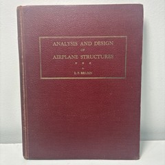 Analysis And Design of Flight Vehicle Structures By E.F. Bruhn 1947 Vintage HC