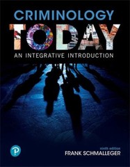 Criminology Today : An Integrative Introduction Paperback Frank S