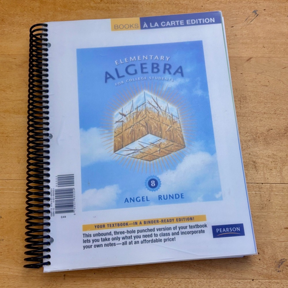 ELEMENTARY ALGEBRA FOR COLLEGE STUDENTS, BOOKS A LA CARTE By Allen R. Angel
