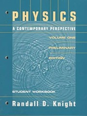 Physics : A Contemporary Perspective Paperback Randall D. Knight