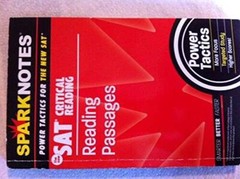 SAT Critical Reading: Reading Passages (SparkNotes Power Tactics) – VERY GOOD
