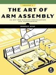 The Art of ARM Assembly, Volume 1: – Paperback, by Hyde Randall – Very Good