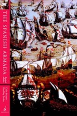 The Spanish Armada: Revised Edition By Colin Martin, Geoffrey Pa