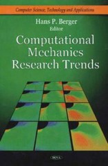 Computational Mechanics Research Trends, Hardcover by Berger, Hans P. (EDT), …