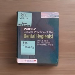 Wilkens’ Clinical Practice of the Dental Hygienist 13th Edition